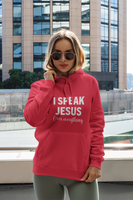 I Speak Jesus Over Everything