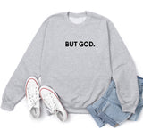 But God Shirt