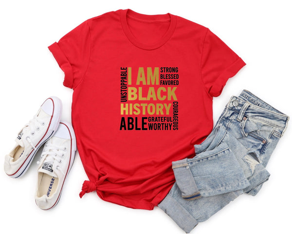 I am black History shirt