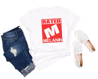 Rated Melanin Shirt