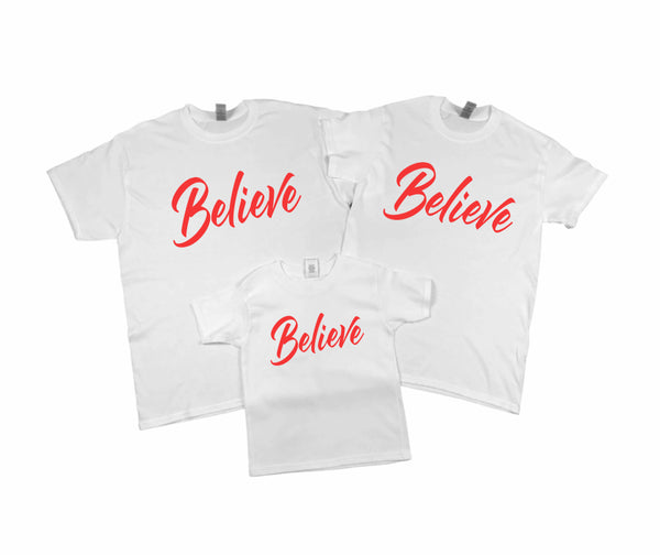 Believe Shirt