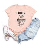 Obey like Jesus Did