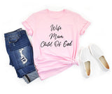 Child Of God Shirt