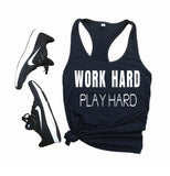 Work Hard Play Hard Tank Top