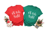 Oh Holy Night Shirt