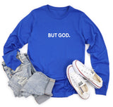 But God Shirt