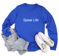 SPEAK LIFE SHIRT