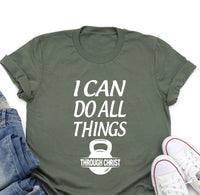 I Can Do All Things Shirt