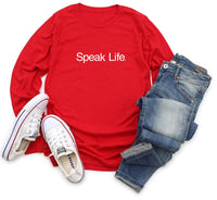 SPEAK LIFE SHIRT