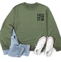 FAITH OVER FEAR SWEATSHIRT