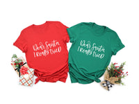 Dear Santa I Really Tried Shirt