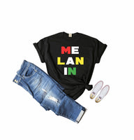 Multi Color Melanin Shirt