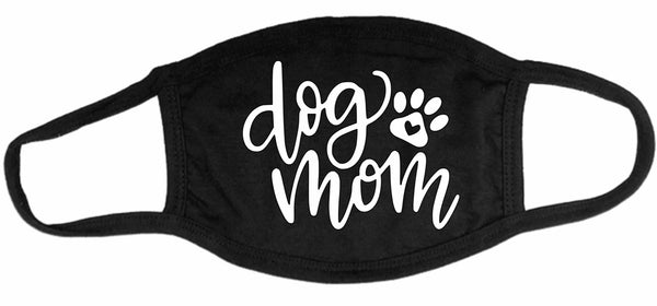 Dog Mom Mask