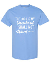 Psalm 23:1 Shirt