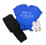 She Is Fearless Shirt