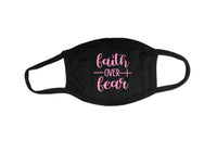 Faith Over Fear Mask