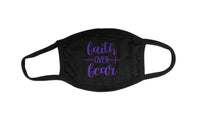 Faith Over Fear Mask