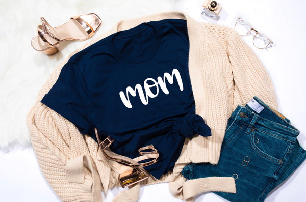 Mom Shirt