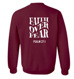 FAITH OVER FEAR SWEATSHIRT