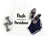 Push with Persistence Tank Top