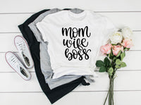 Mom Wife Boss Shirt